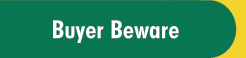 Buyer Beware